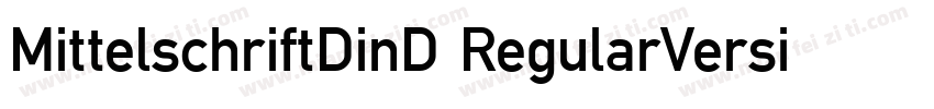MittelschriftDinD RegularVersion字体转换